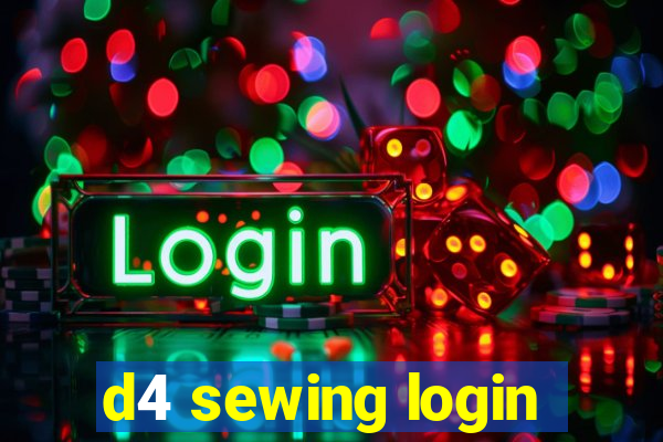 d4 sewing login